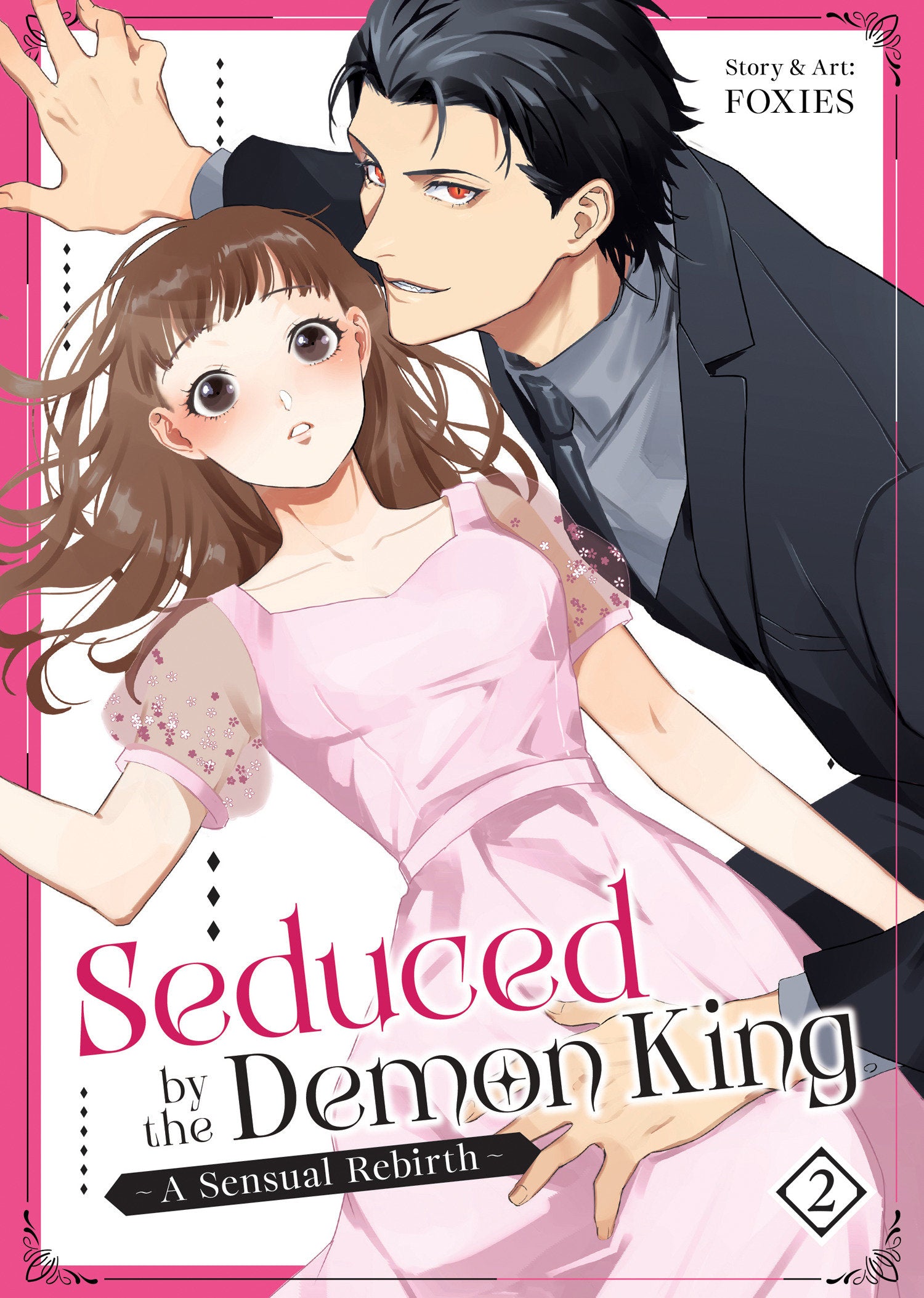 Seduced By The Demon King: A Sensual Rebirth Vol. 2