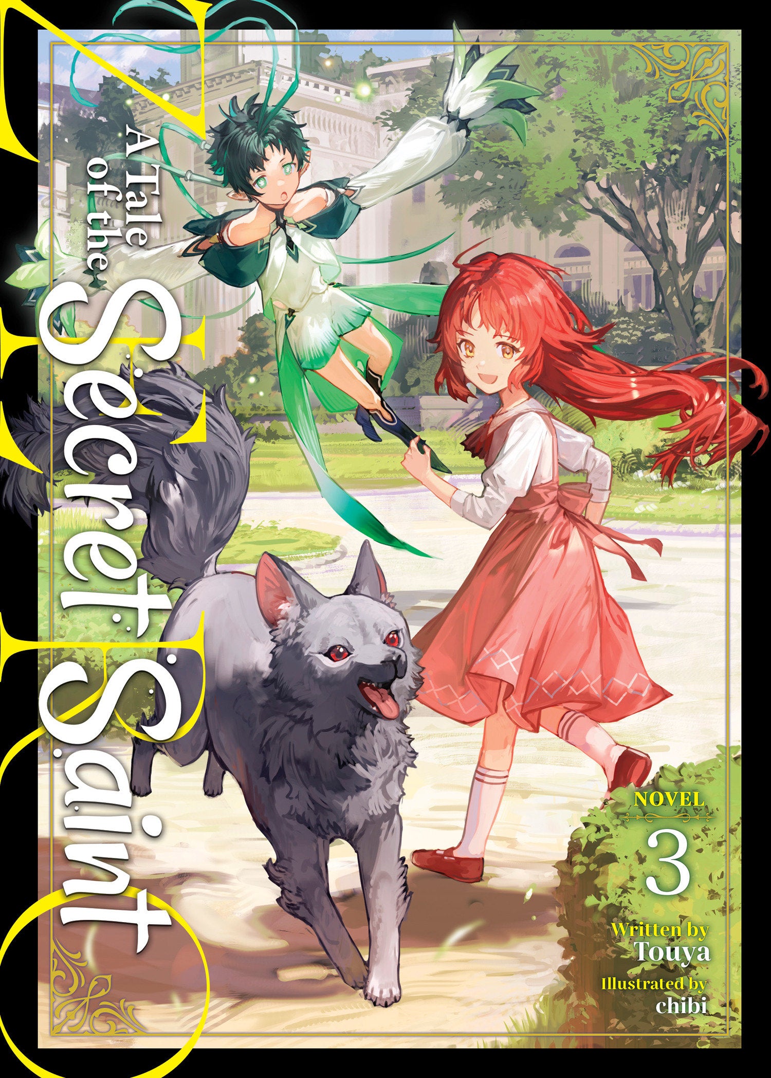 A Tale Of The Secret Saint Zero (Light Novel) Vol. 3 *PRE-ORDER*
