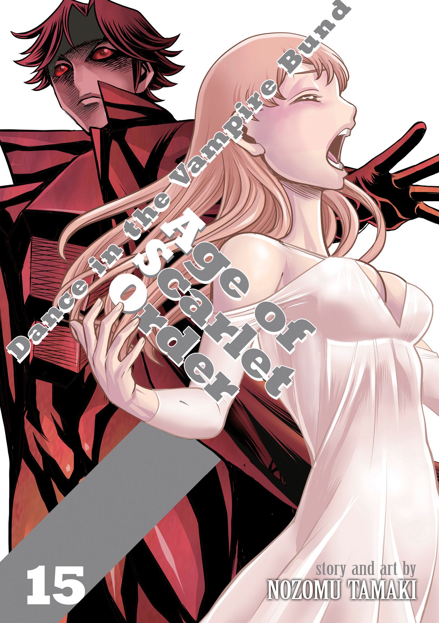 Dance In The Vampire Bund: Age Of Scarlet Order Vol. 15