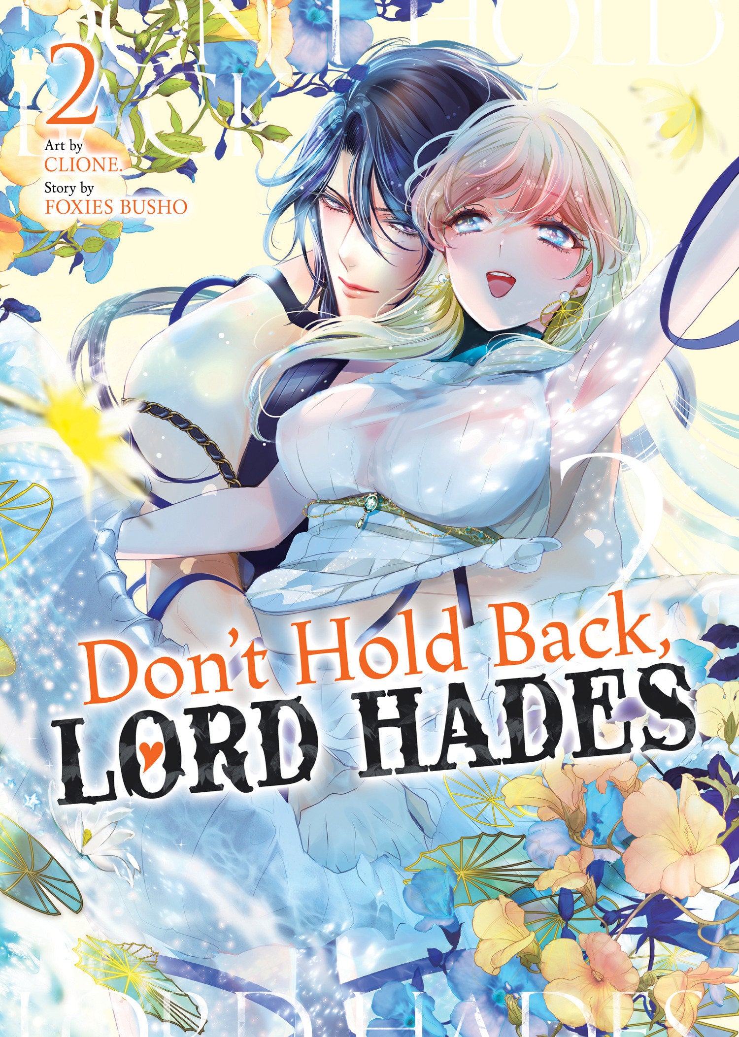 Don't Hold Back, Lord Hades Vol. 2 *PRE-ORDER*