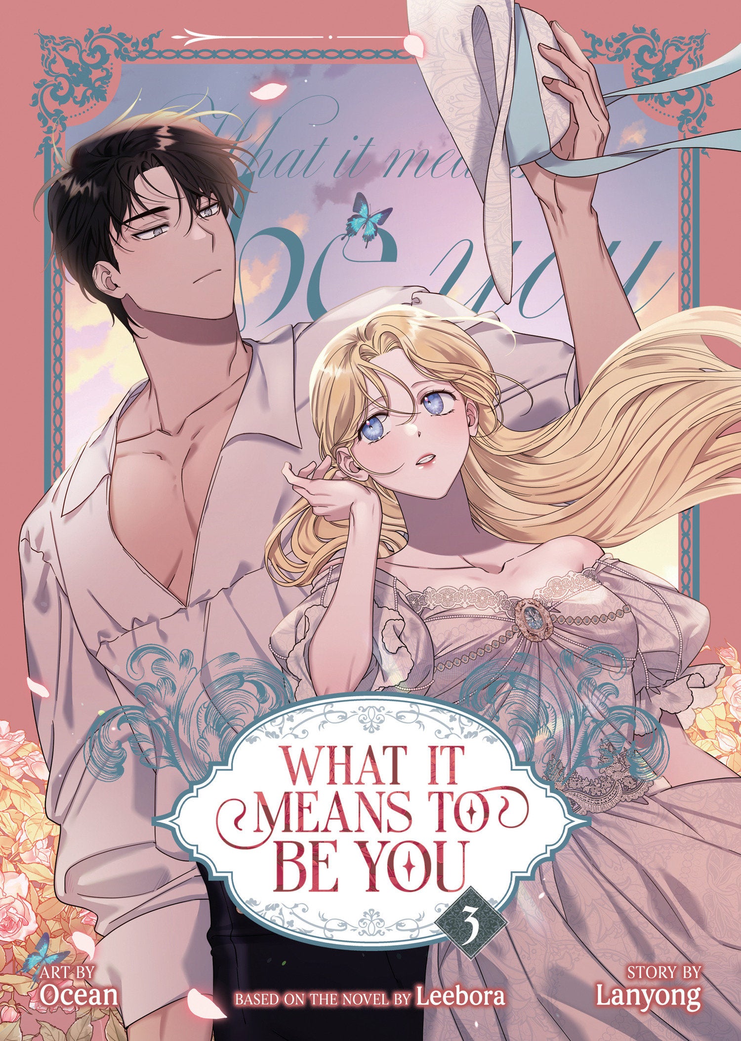 What It Means To Be You (Comic) Vol. 3 *PRE-ORDER*