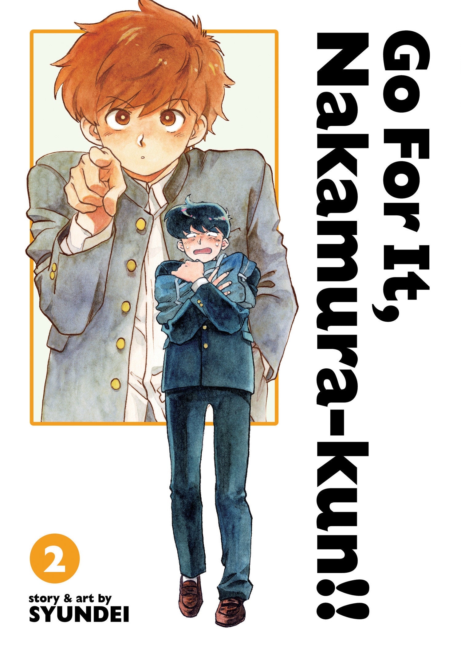 Go For It, Nakamura-Kun!! Vol. 2 (New Edition Rerelease) *PRE-ORDER*
