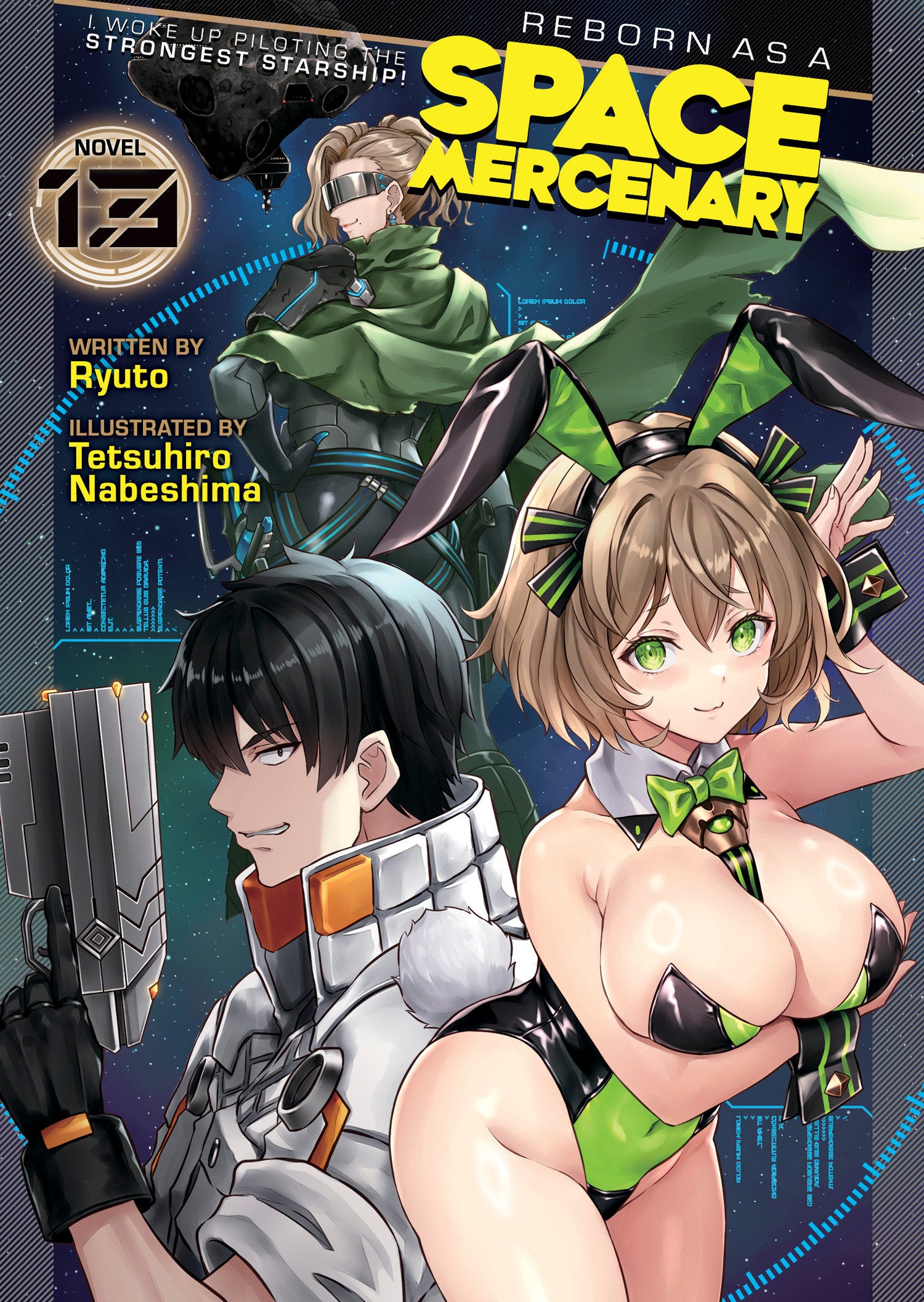 Reborn As A Space Mercenary: I Woke Up Piloting The Strongest Starship! (Light Novel) Vol. 13