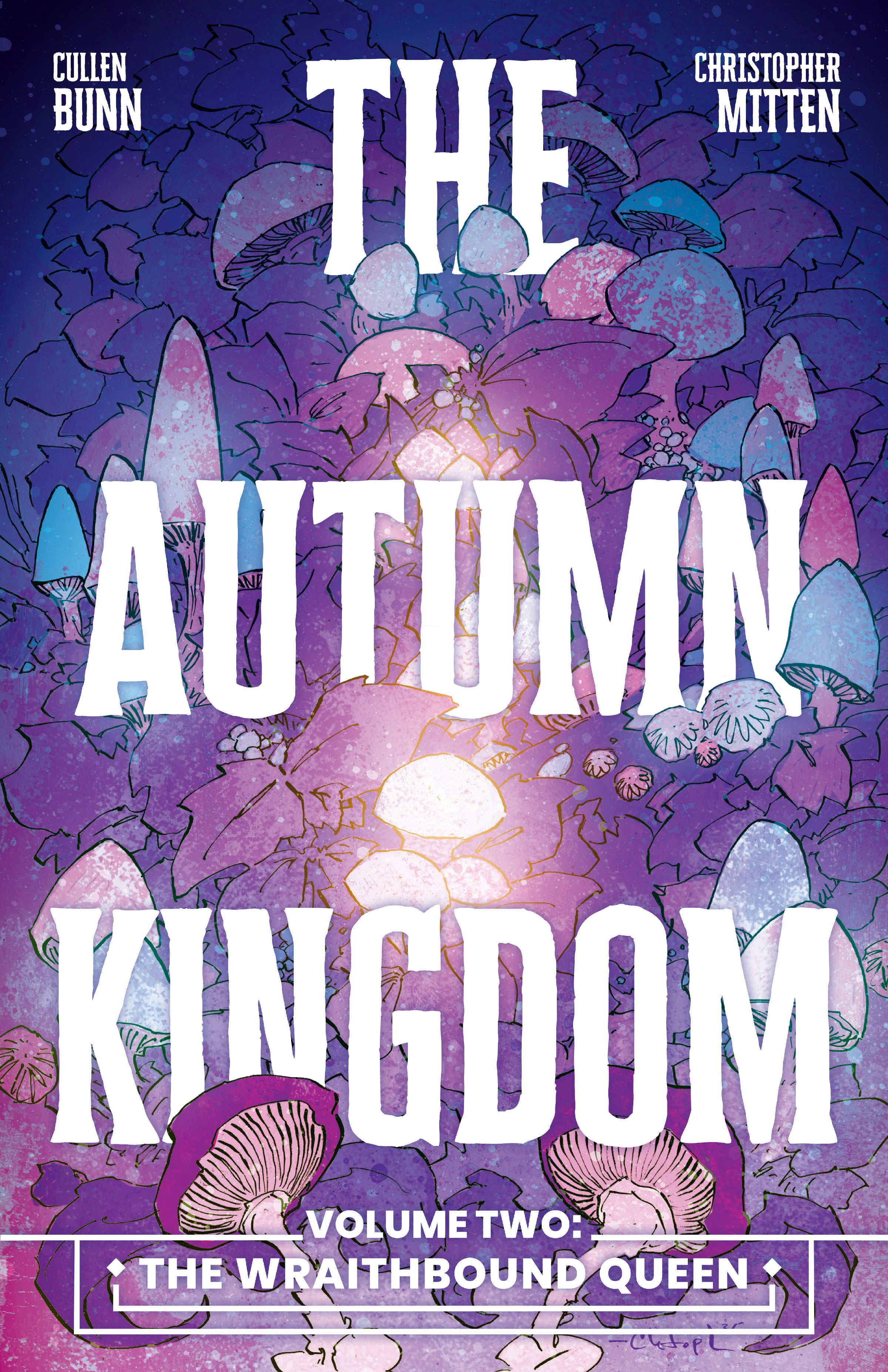 The Autumn Kingdom Vol. 2: The Wraithbound Queen TP *PRE-ORDER*