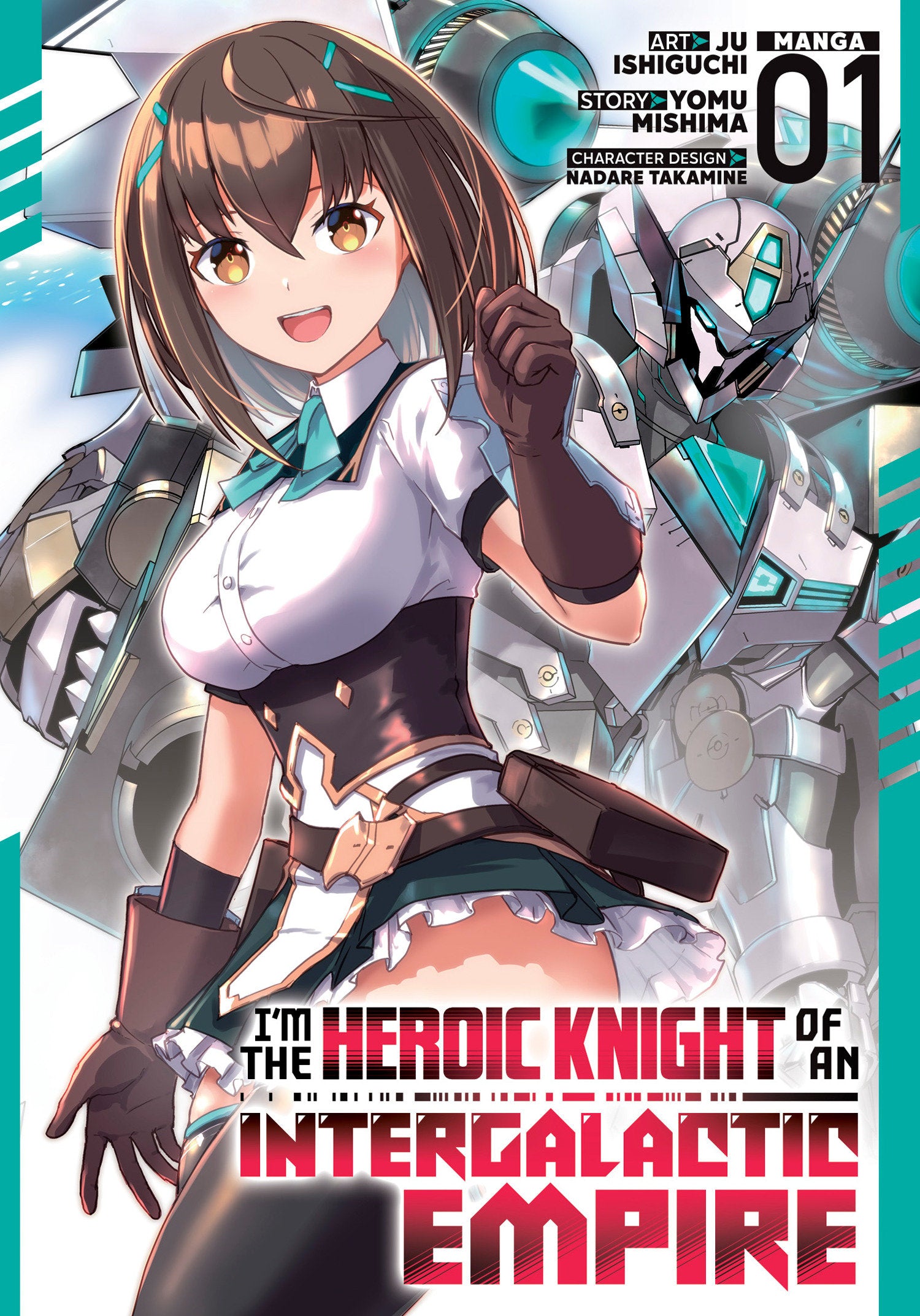 I'm The Heroic Knight Of An Intergalactic Empire! (Manga) Vol. 1 *PRE-ORDER*