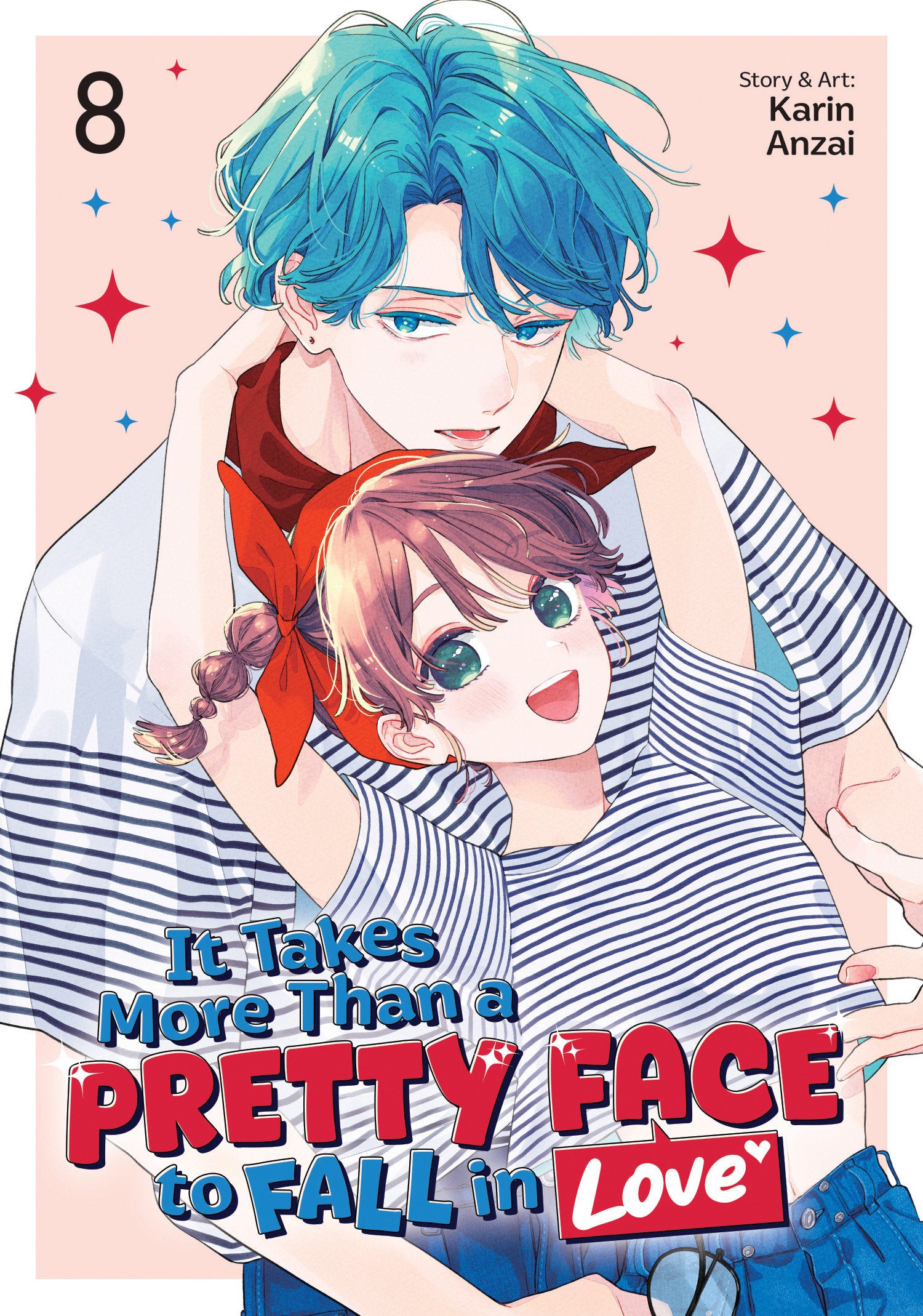 It Takes More Than a Pretty Face to Fall in Love Vol 8 *PRE-ORDER*