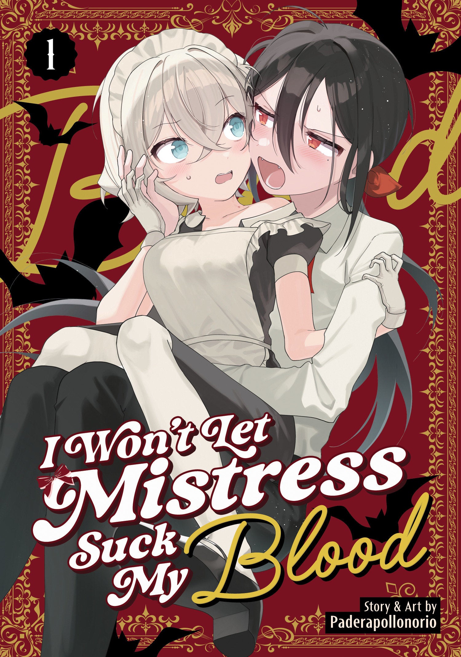 I Won't Let Mistress Suck My Blood Vol. 1 *PRE-ORDER*