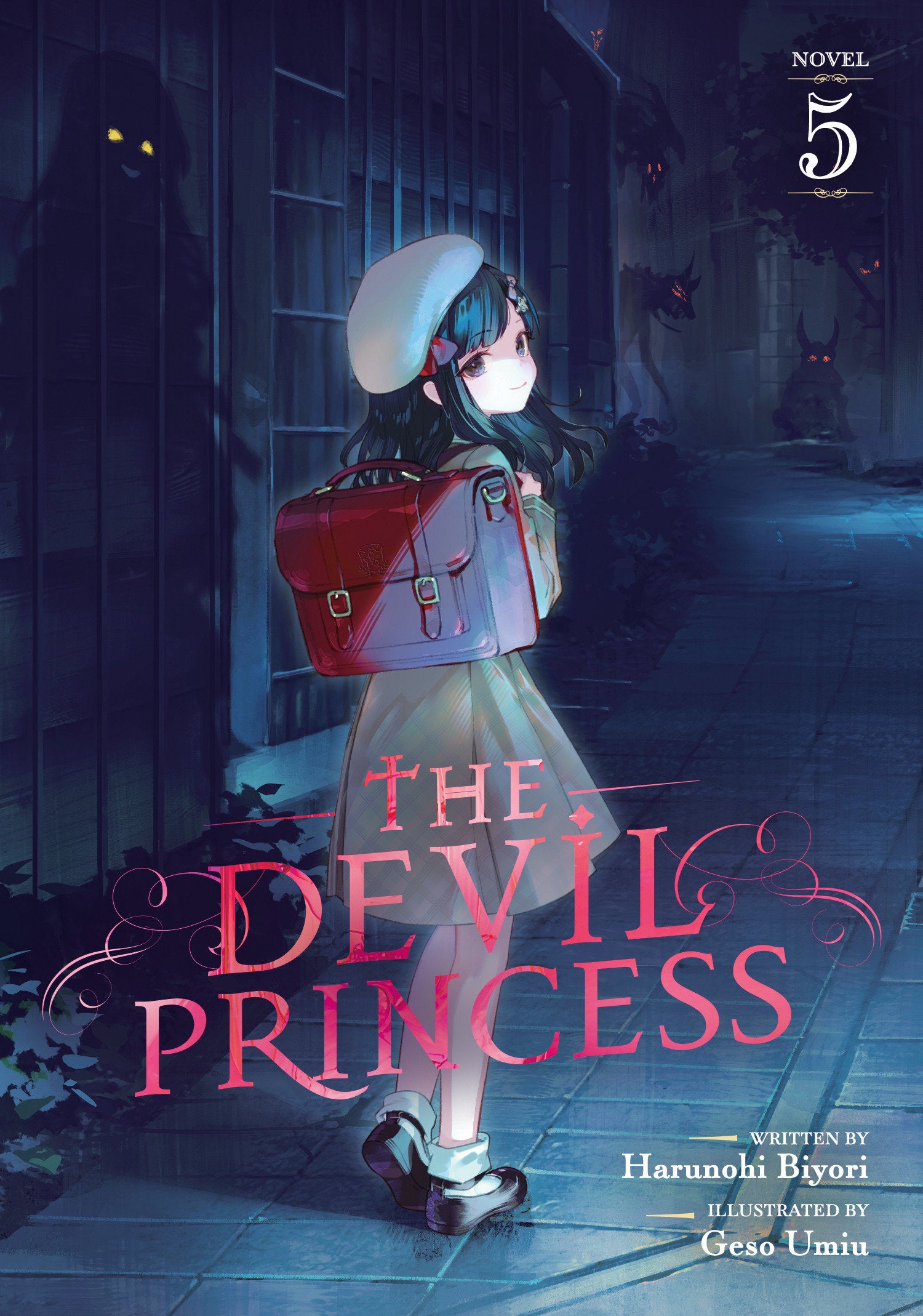 The Devil Princess (Light Novel) Vol 5 *PRE-ORDER*