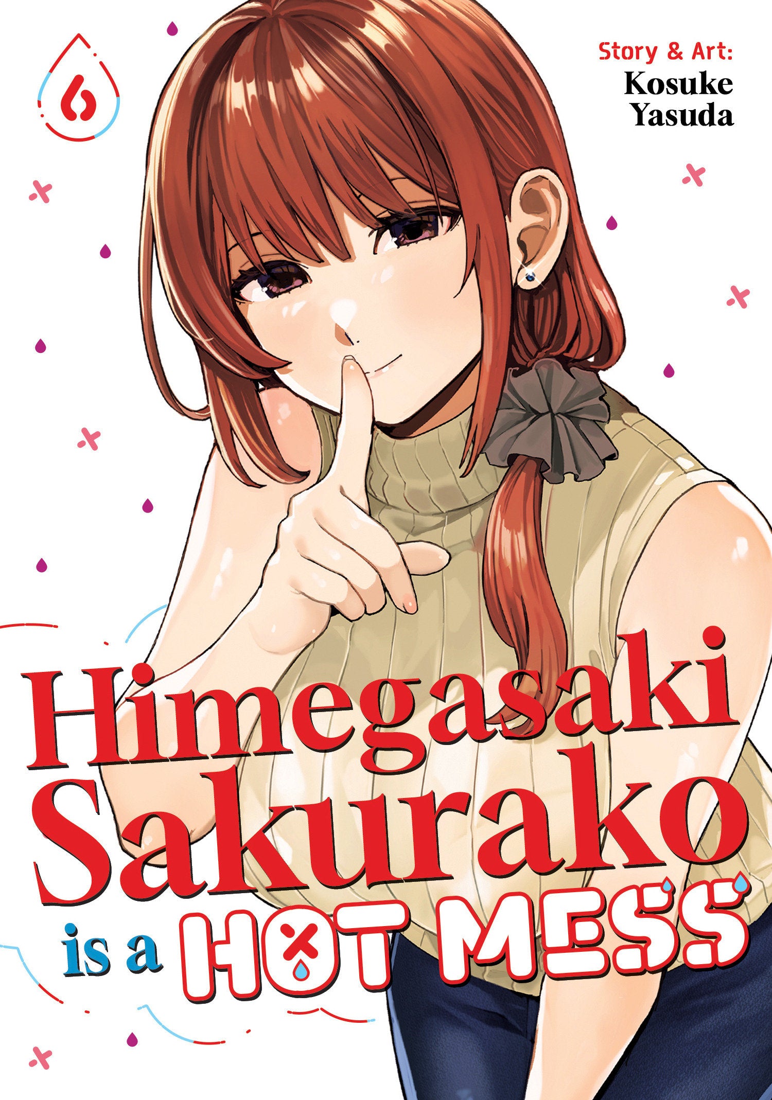 Himegasaki Sakurako Is a Hot Mess Vol 6 *PRE-ORDER*