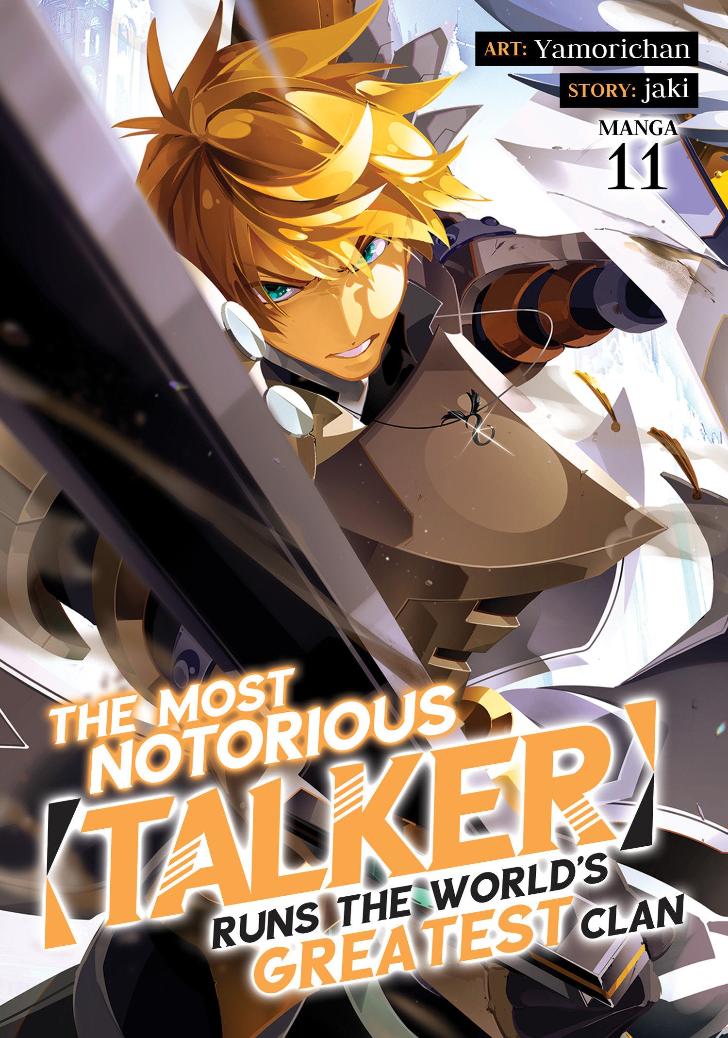 The Most Notorious "Talker" Runs The World's Greatest Clan (Manga) Vol. 11 *PRE-ORDER*