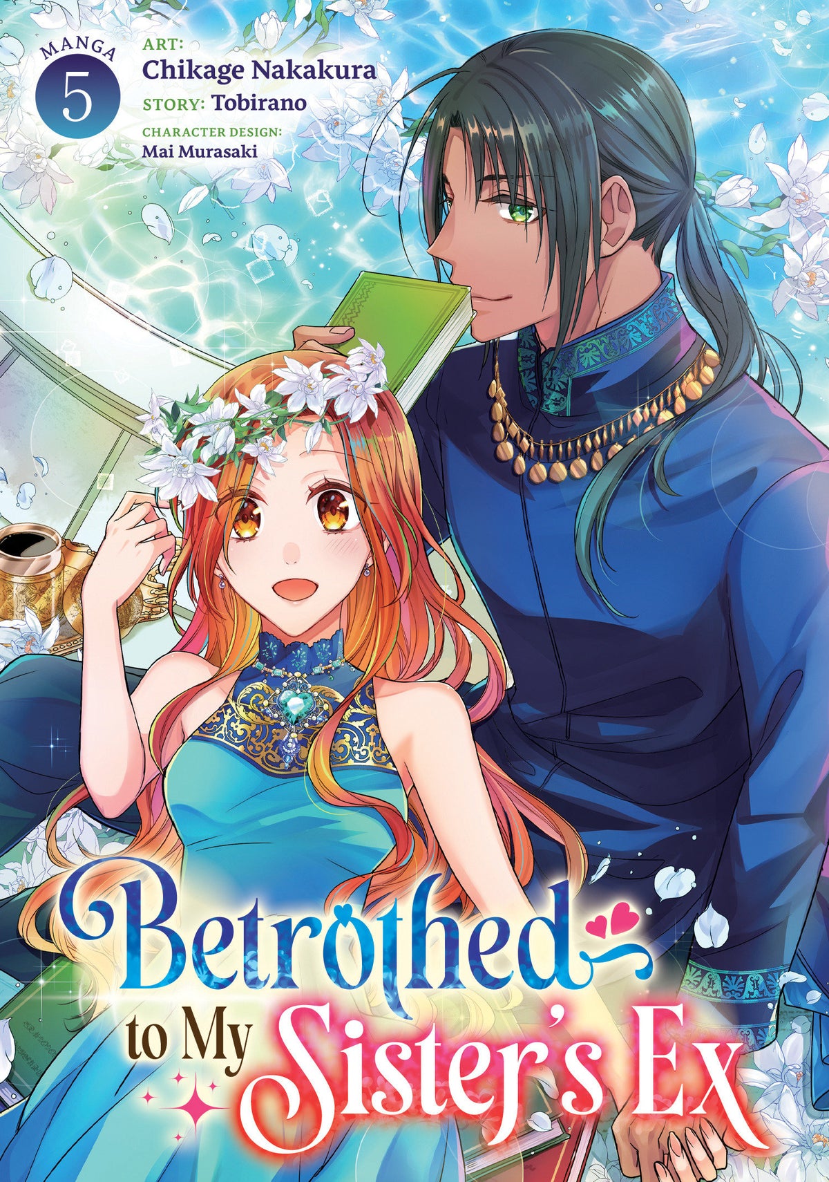 Betrothed To My Sister's Ex (Manga) Vol. 5 *PRE-ORDER*