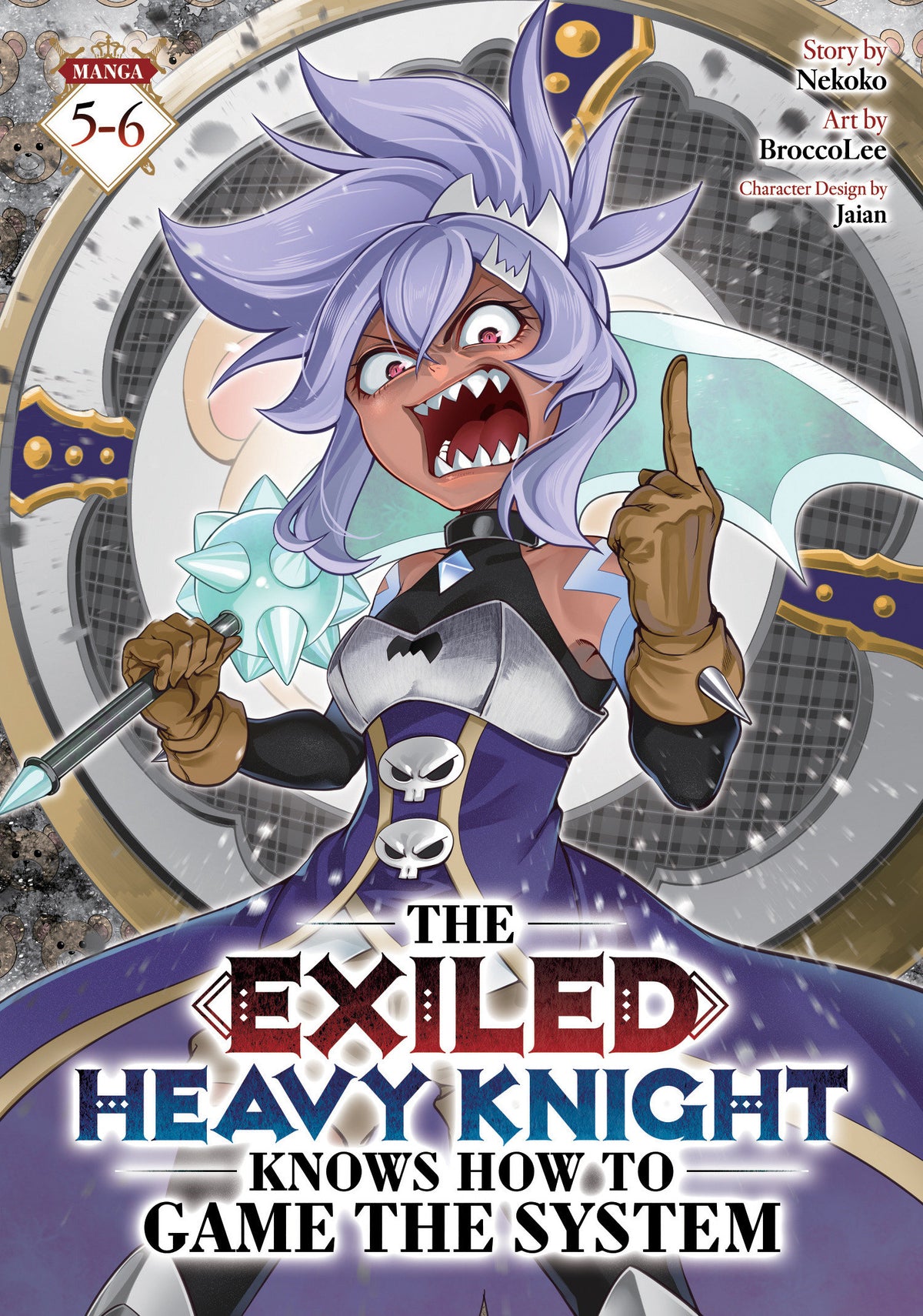 The Exiled Heavy Knight Knows How To Game The System (Omnibus) Vol. 5-6 *PRE-ORDER*