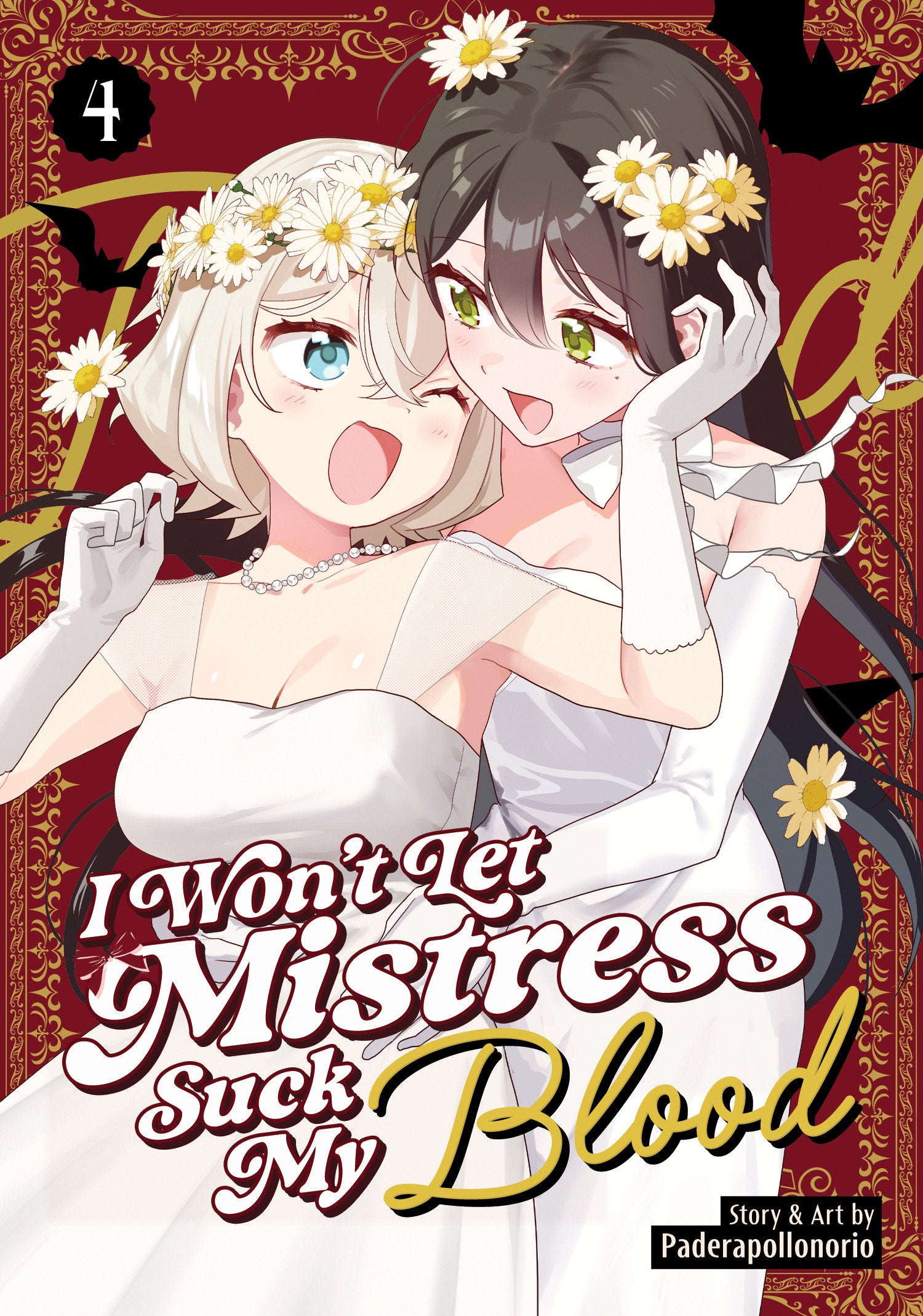 I Won't Let Mistress Suck My Blood Vol 4 *PRE-ORDER*