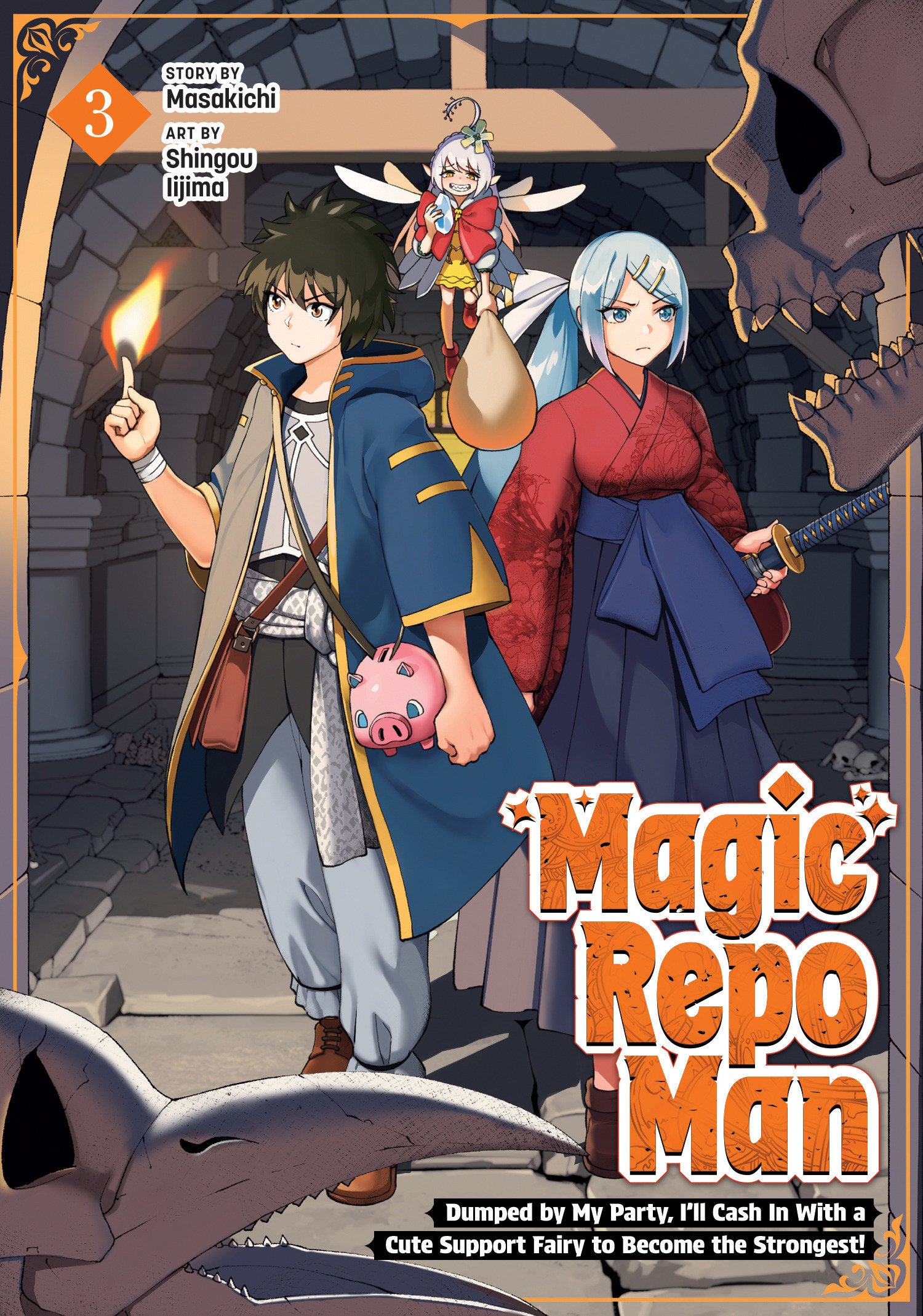 Magic Repo Man: Dumped by My Party I'll Cash In With a Cute Support Fairy to Become the Strongest! Vol 3 *PRE-ORDER*