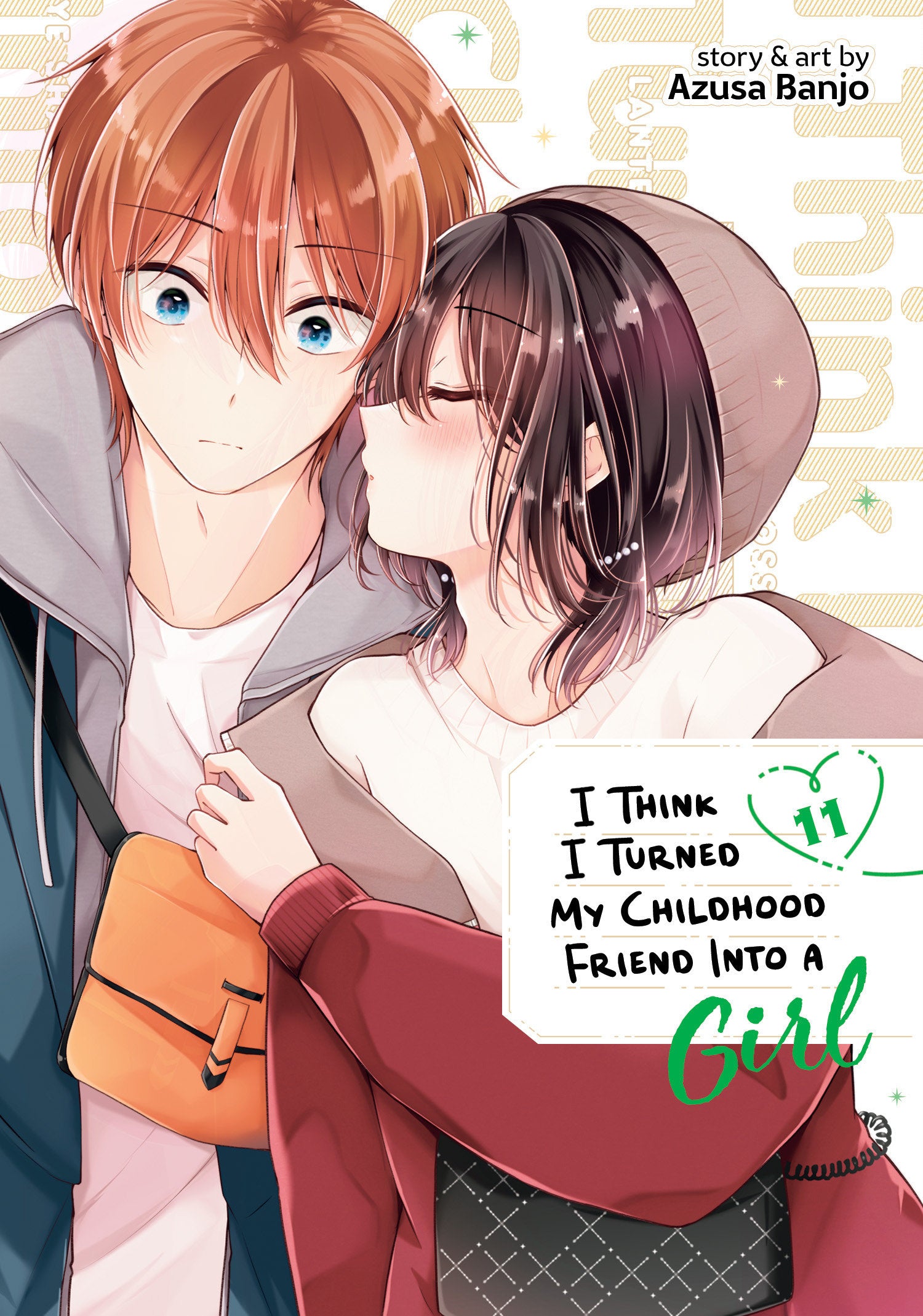 I Think I Turned My Childhood Friend Into A Girl Vol. 11 *PRE-ORDER*