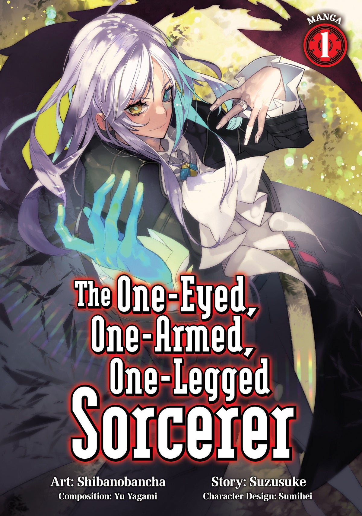 The One-Eyed, One-Armed, One-Legged Sorcerer (Manga) Vol. 1 *PRE-ORDER*