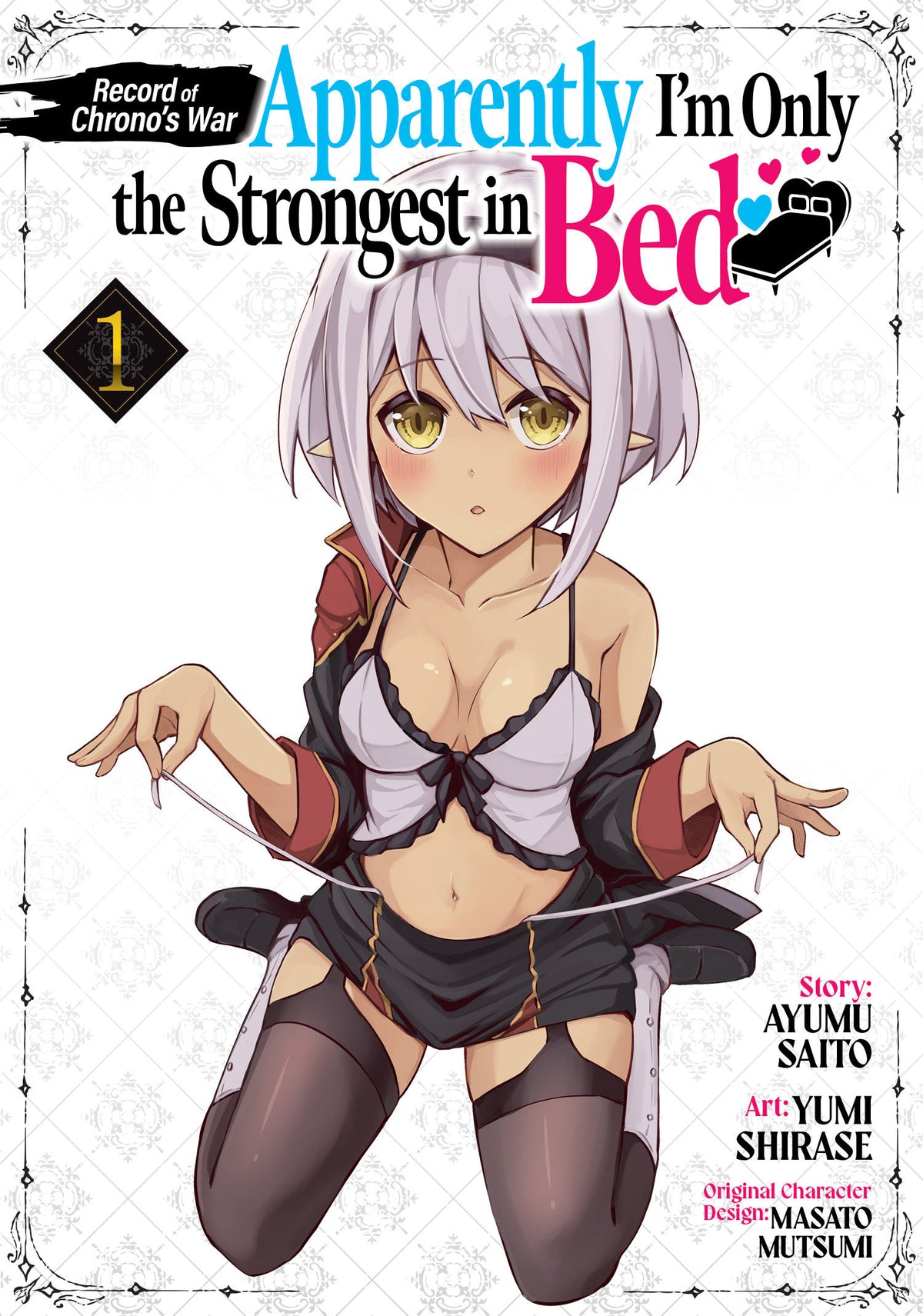 Record Of Chrono's War: Apparently I'm Only The Strongest In Bed Vol. 1 *PRE-ORDER*