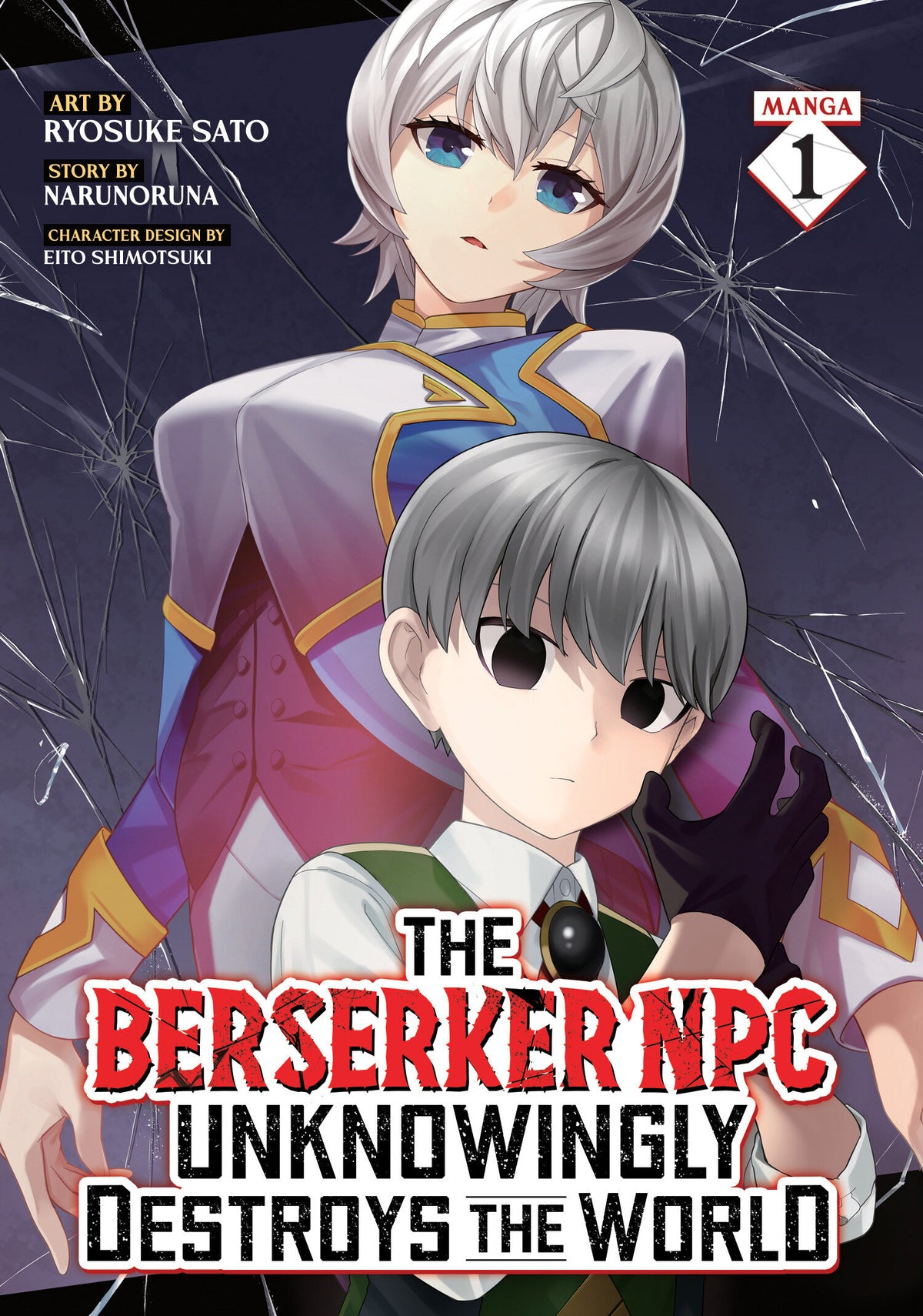 The Berserker NPC Unknowingly Destroys The World (Manga) Vol. 1 *PRE-ORDER*