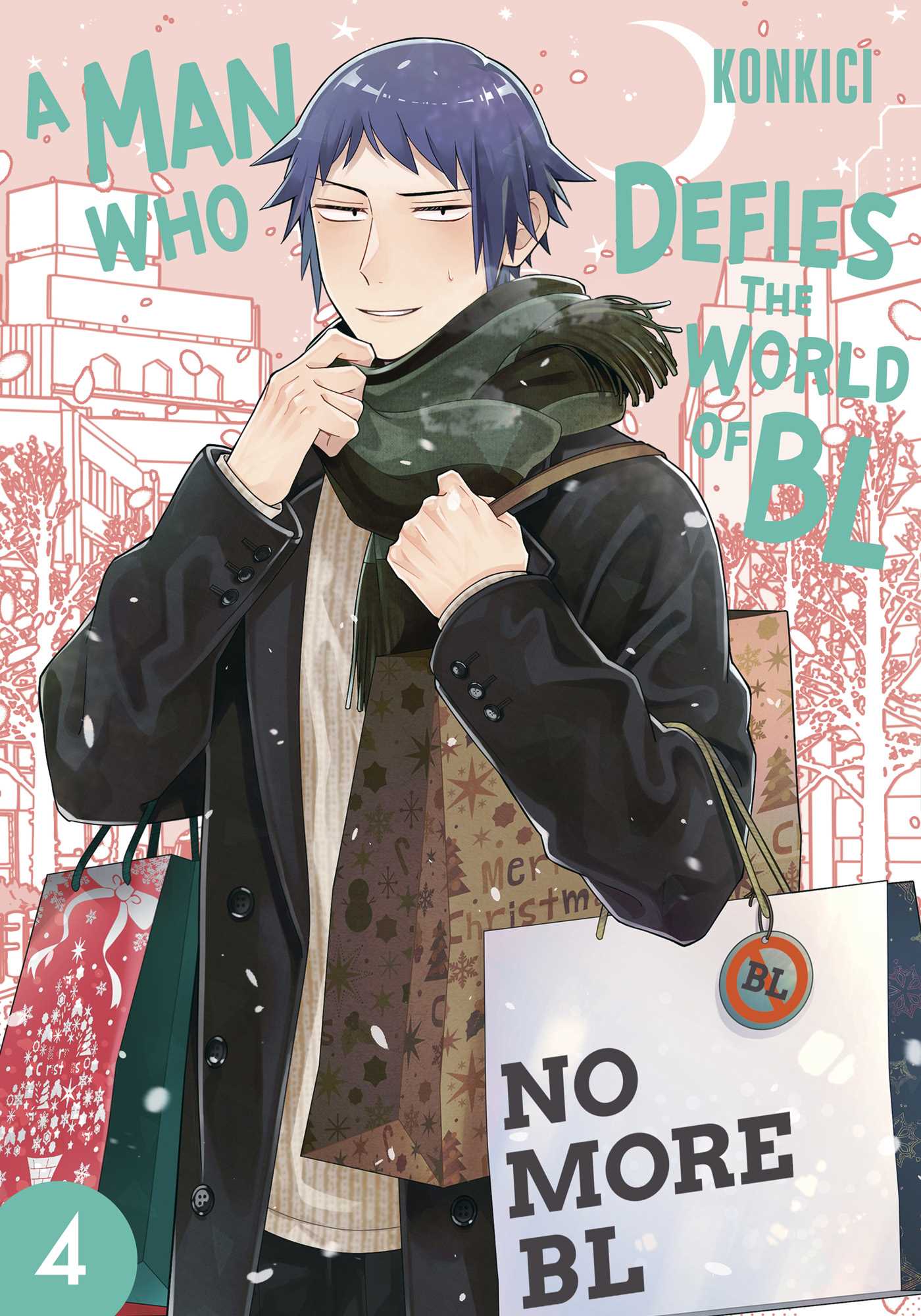 A Man Who Defies the World of BL Vol 04 *PRE-ORDER*