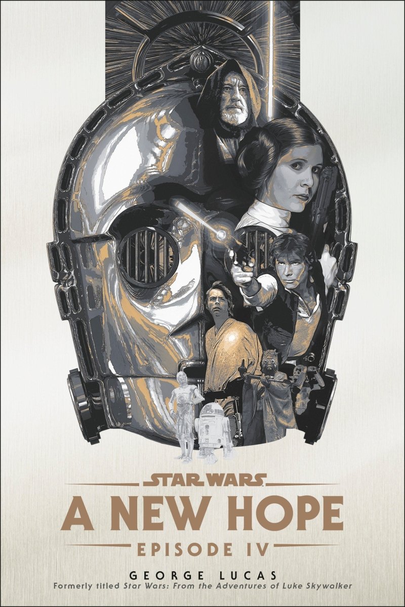 A New Hope: Star Wars: Episode IV *PRE - ORDER* - Walt's Comic Shop