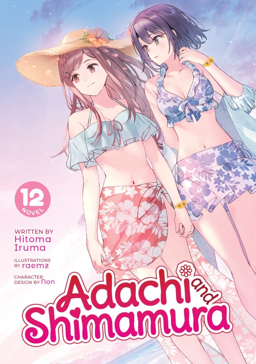 Adachi And Shimamura (Light Novel) Vol. 12 - Walt's Comic Shop