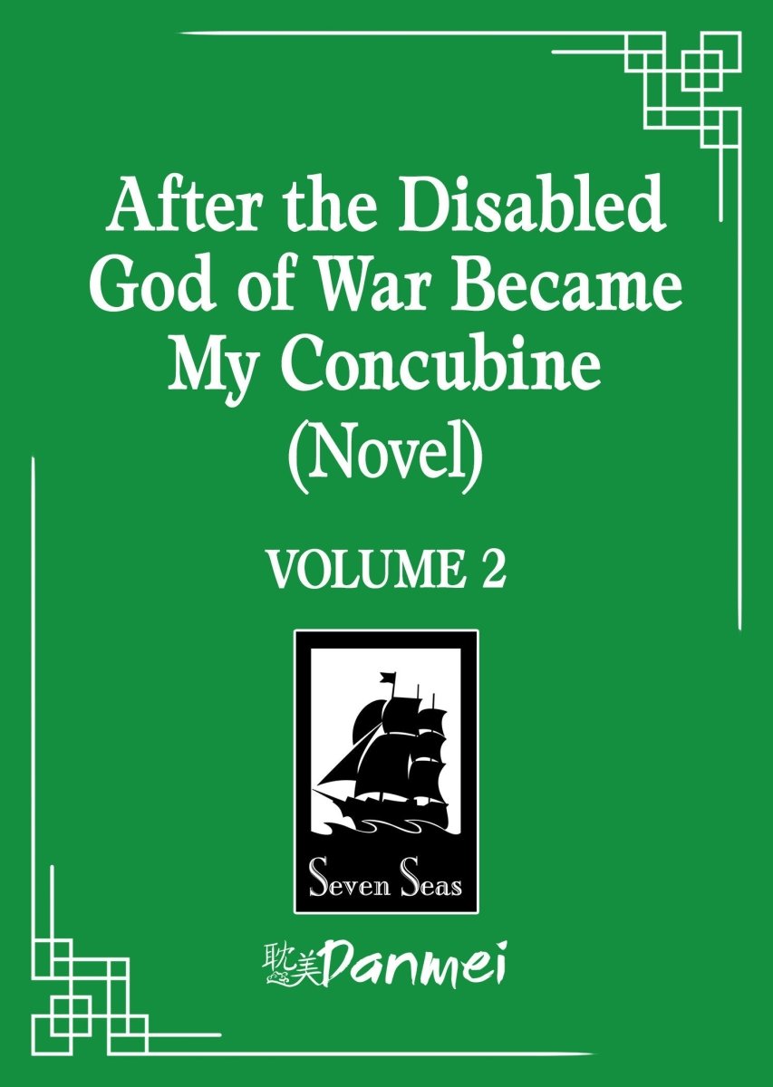 After The Disabled God Of War Became My Concubine (Novel) Vol. 2 *PRE - ORDER* - Walt's Comic Shop