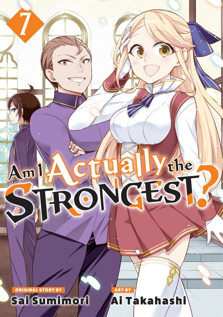 Am I Actually The Strongest? 7 (Manga) - Walt's Comic Shop