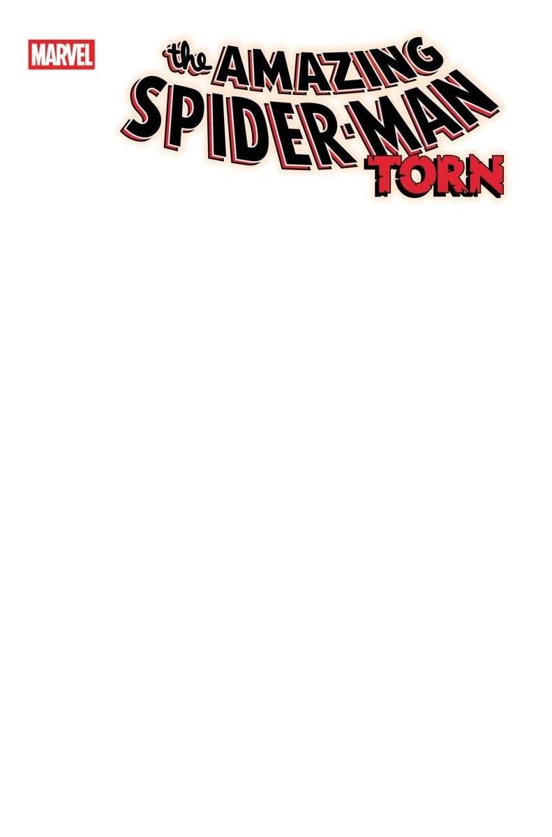 Amazing Spider - Man: Torn 1 Blank Cover Variant - Walt's Comic Shop
