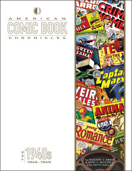 American Comic Book Chronicles HC 1945 - 1949 - Walt's Comic Shop
