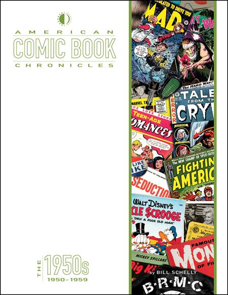 American Comic Book Chronicles HC The 1950s - Walt's Comic Shop