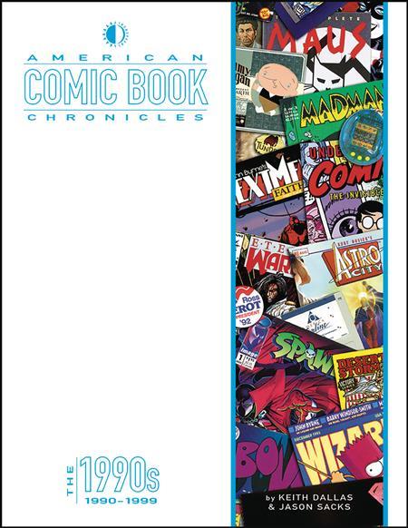 American Comic Book Chronicles HC The 1990s - Walt's Comic Shop