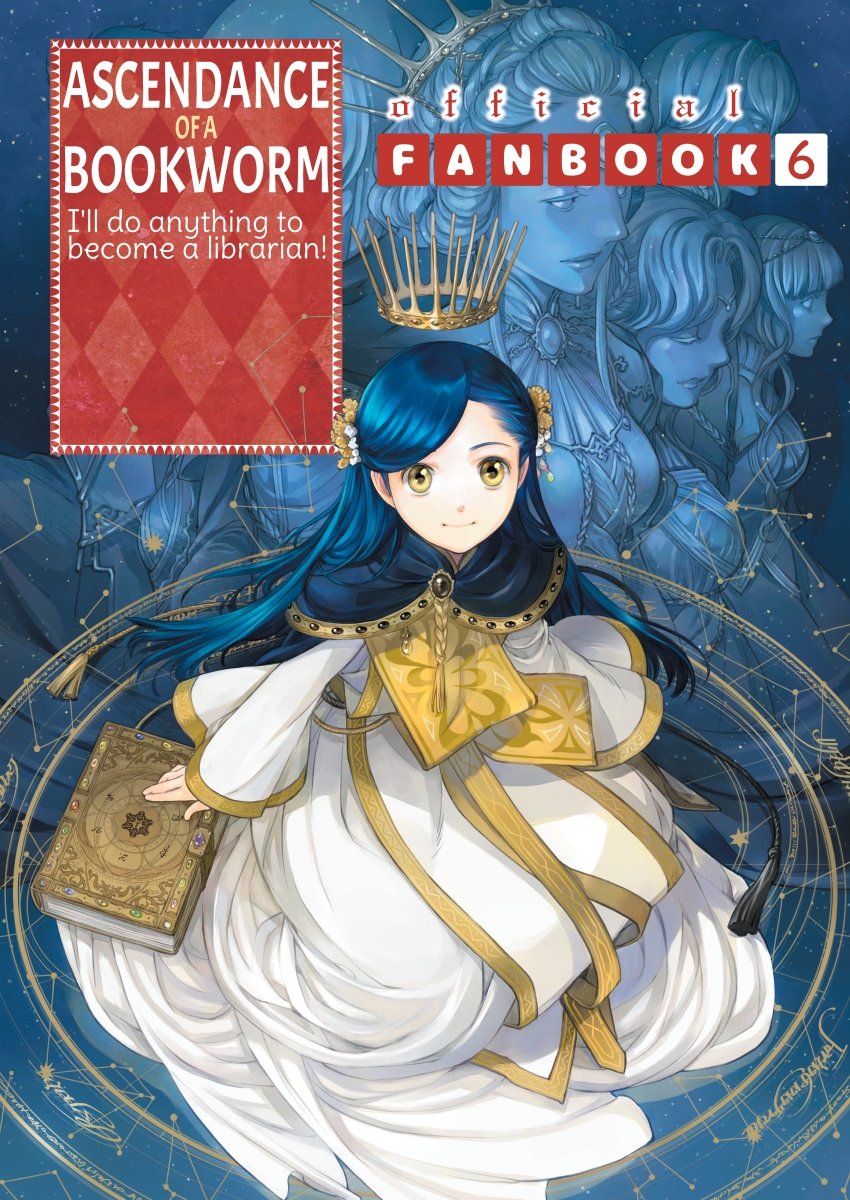 Ascendance of a Bookworm Fanbook Vol 06 *PRE - ORDER* - Walt's Comic Shop