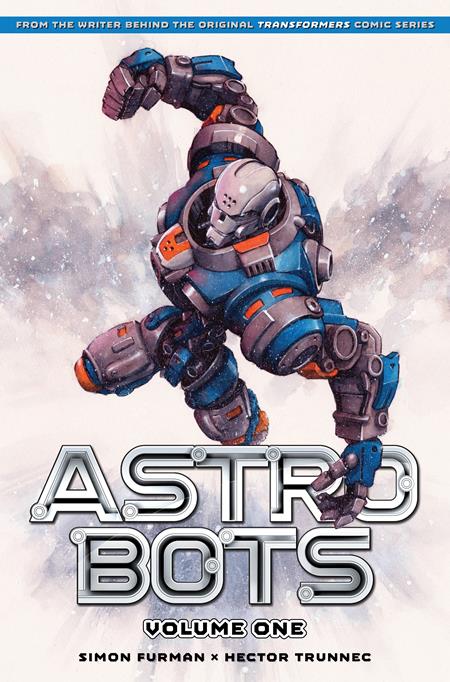 Astrobots TP Vol 01 - Walt's Comic Shop