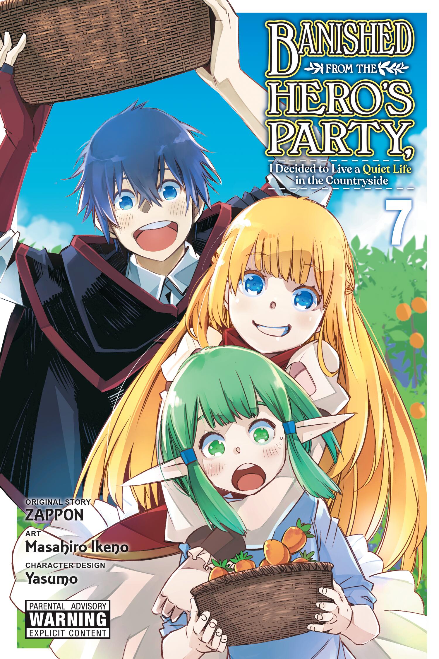 Banished from the Hero's Party, I Decided to Live a Quiet Life in the Countryside Vol 07
