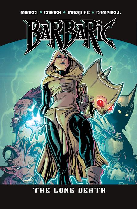 Barbaric TP Vol 5 The Long Death *PRE - ORDER* - Walt's Comic Shop