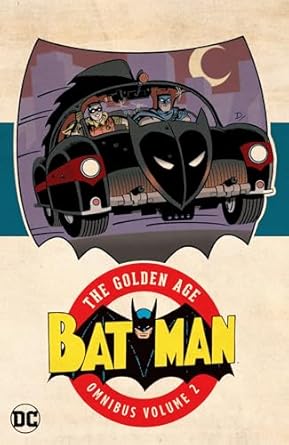 Batman: The Golden Age Omnibus Vol. 2 (2025 Edition) HC *PRE - ORDER* - Walt's Comic Shop