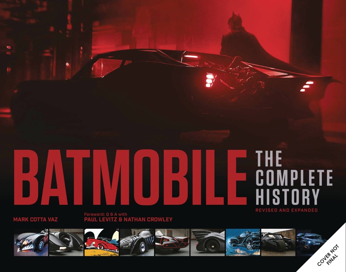 Batmobile Complete History Revised; Expanded HC *PRE - ORDER* - Walt's Comic Shop
