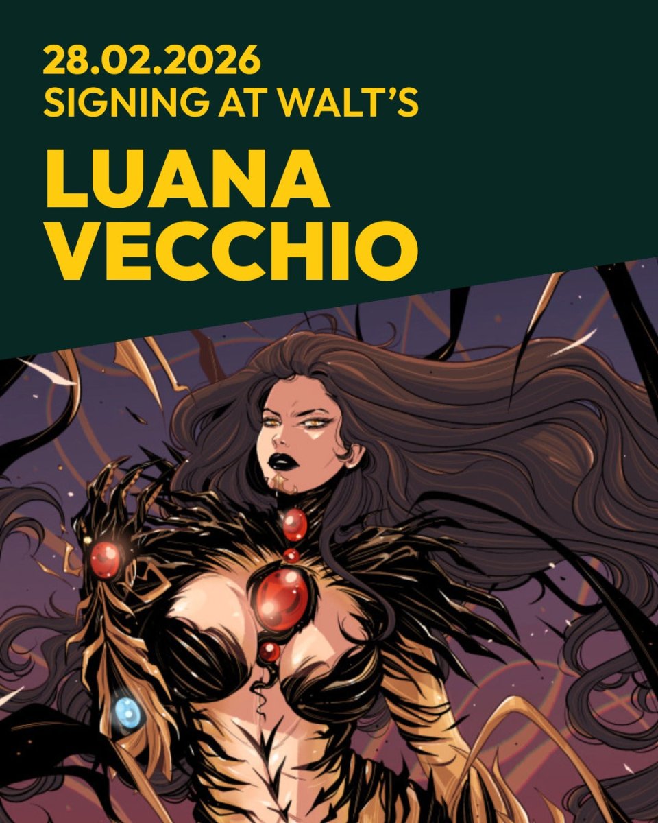 Berlin, 28.2.26 Signing @ Walt's Warehouse with Sara Pichelli, Luana Vecchio & Erica D'Urso — FREE Entry Ticket - Walt's Comic Shop