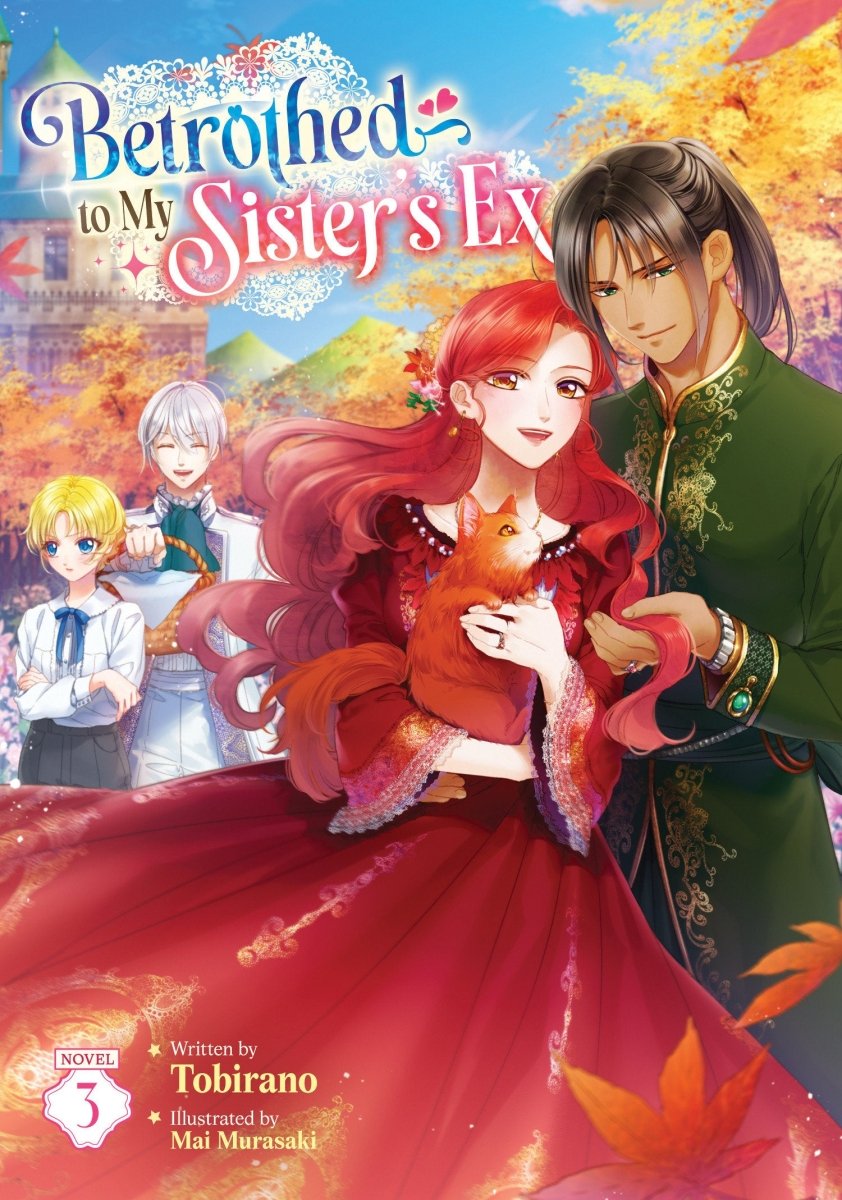 Betrothed To My Sister's Ex (Light Novel) Vol. 3 *PRE - ORDER* - Walt's Comic Shop