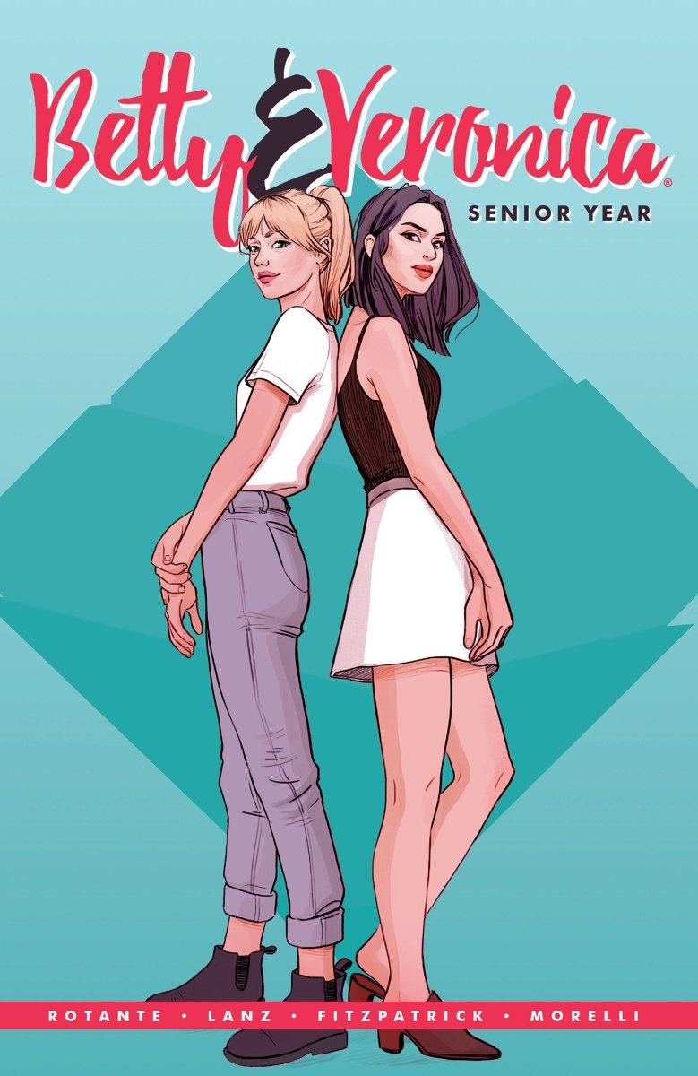 Betty & Veronica: Senior Year TP - Walt's Comic Shop