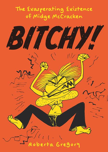 Bitchy TP The Exasperating Existence Of Midge Mccracken *PRE - ORDER* - Walt's Comic Shop