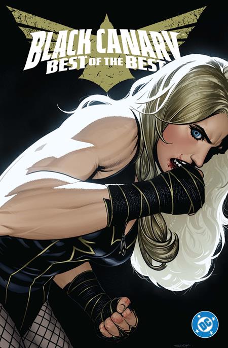 Black Canary Best Of The Best HC *PRE - ORDER* - Walt's Comic Shop