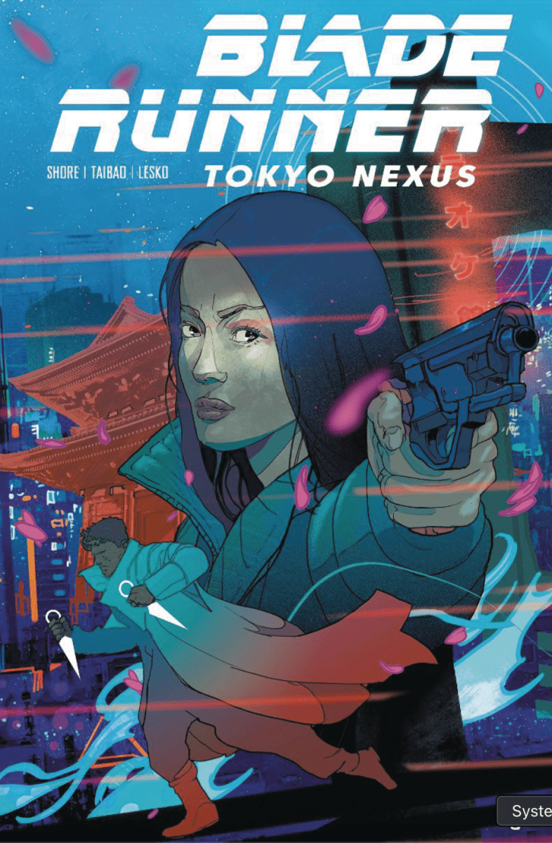 Blade Runner Tokyo Nexus DM Edition TP - Walt's Comic Shop