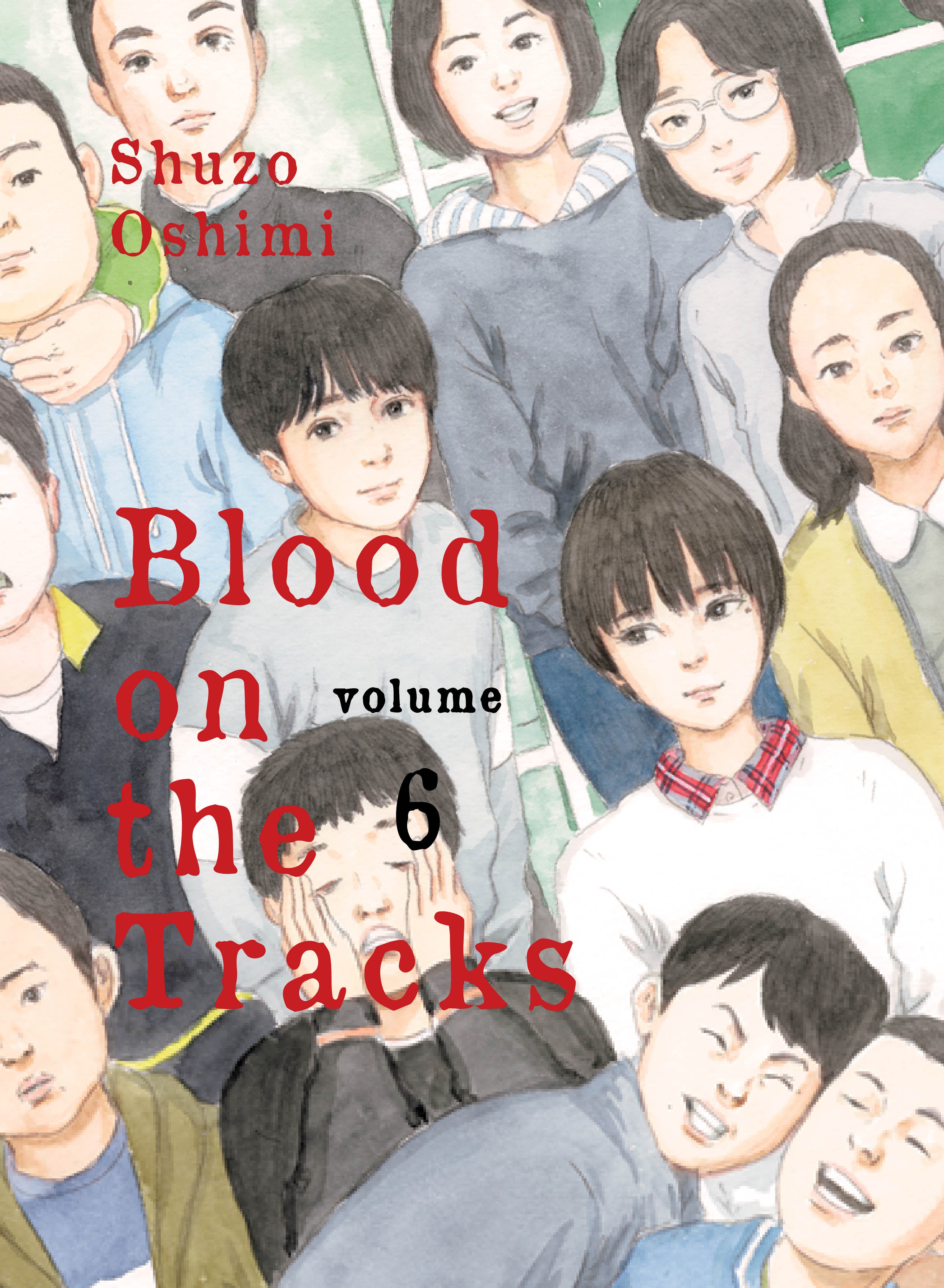 Blood On The Tracks GN Vol 06