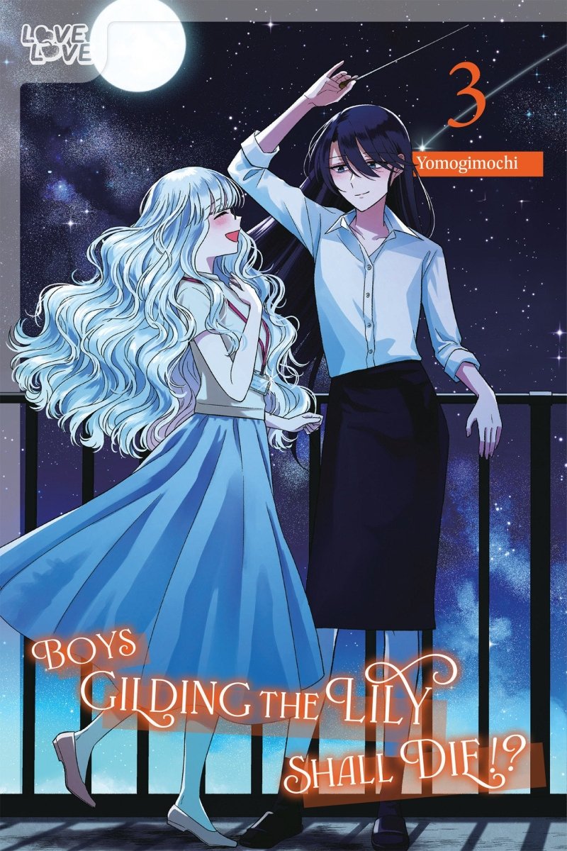 Boys Gilding The Lily Shall Die!?, Volume 3 - Walt's Comic Shop