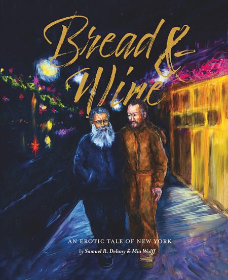 Bread & Wine HC An Erotic Tale Of New York Updated Edition *PRE - ORDER* - Walt's Comic Shop