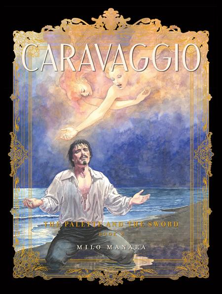 Caravaggio TP Book 02 The Palette And The Sword *PRE - ORDER* - Walt's Comic Shop