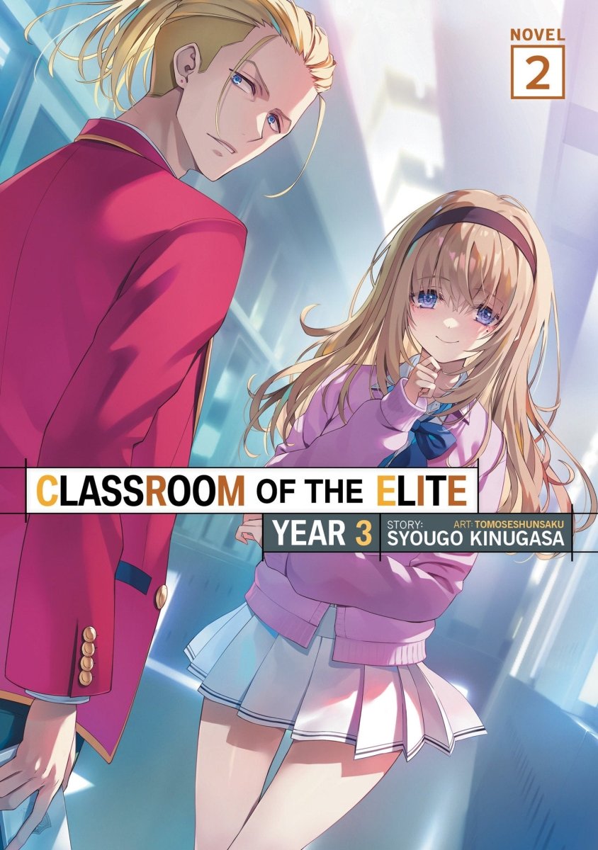 Classroom Of The Elite: Year 3 (Light Novel) Vol. 2 *PRE - ORDER* - Walt's Comic Shop