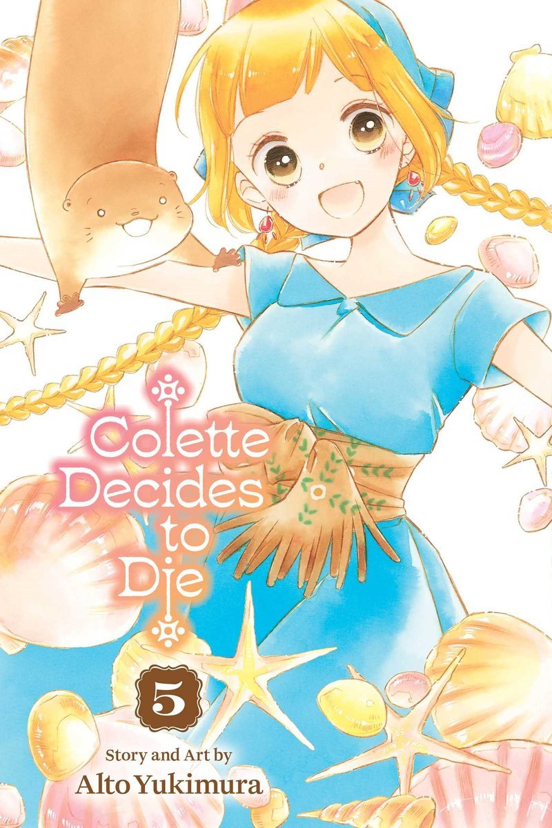 Colette Decides To Die GN Vol 05 *PRE - ORDER* - Walt's Comic Shop