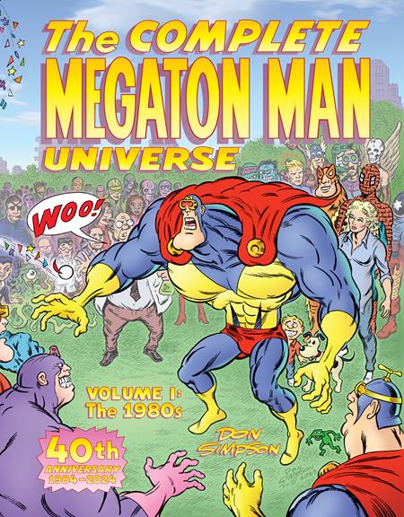 Complete Megaton Man Universe TP Vol 01 The 1980s *PRE - ORDER* - Walt's Comic Shop
